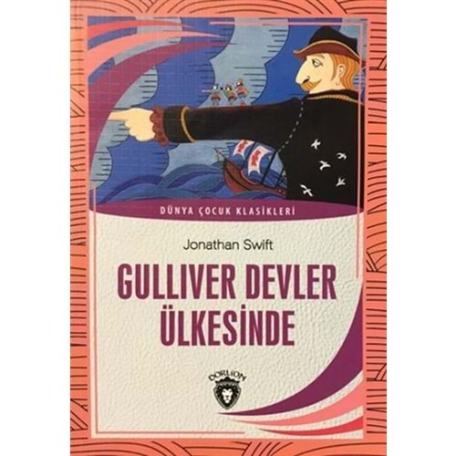 Gulliver Devler Ülkesinde - Dünya Çocuk Klasikleri