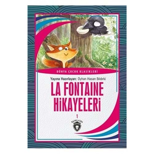 La Fontaine Hikayeleri 1 - Dünya Çocuk Klasikleri (7-12Yaş)