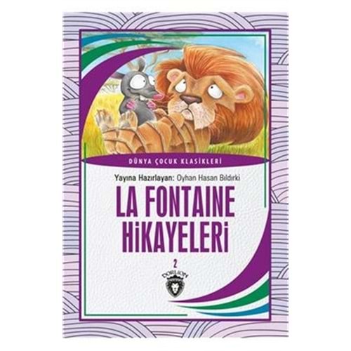 La Fontaine Hikayeleri 2 - Dünya Çocuk Klasikleri (7-12 Yaş)