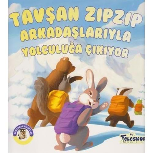 Tavşan Zıpzıp Arkadaşlarıyla Yolculuğa Çıkıyor Ormandan Hikayeler