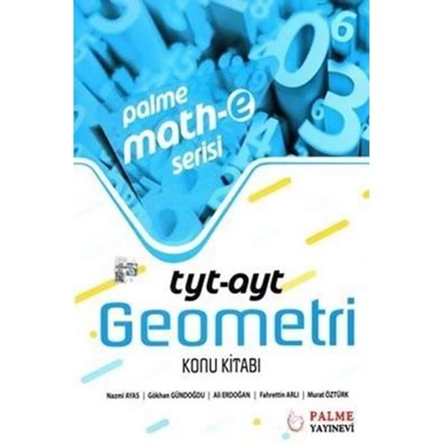 Palme Math-E Serisi Yks Tyt Ayt Geometri Konu Anlatımlı Kitabı *Yeni*