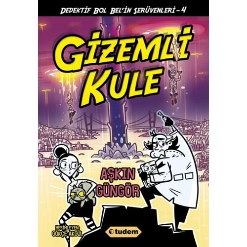 Gizemli Kule Dedektif Bol Bel'in Serüvenleri 4