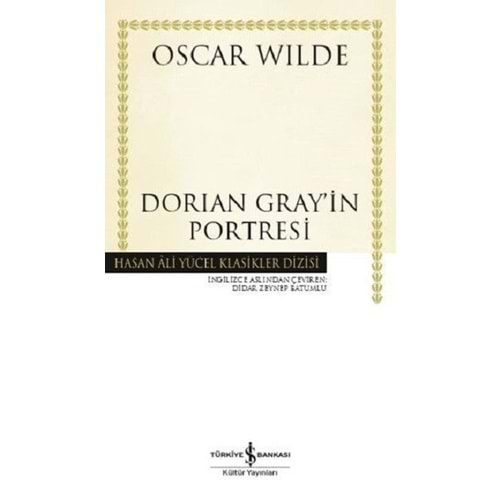 Dorian Gray'in Portresi - Hasan Ali Yücel Klasikleri