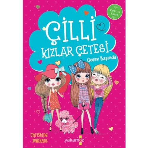 Çilli Kızlar Çetesi Görev Başında