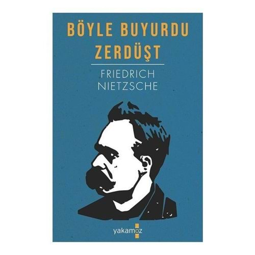 Böyle Buyurdu Zerdüşt