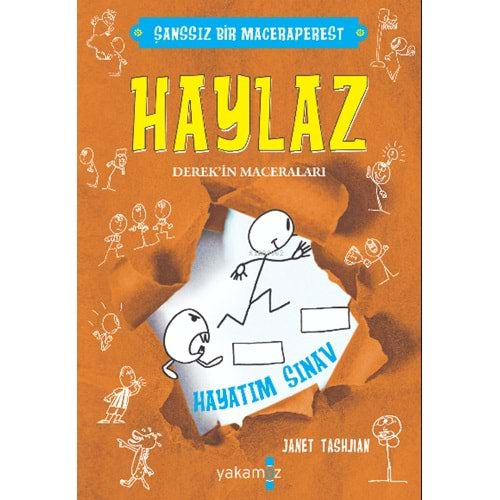 Haylaz Derek'in Maceraları - Hayatım Sınav