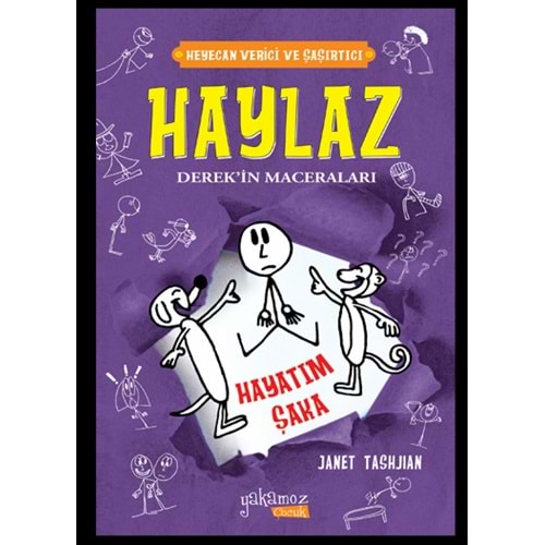 Haylaz Derek'in Maceraları - Hayatım Şaka