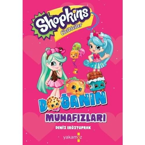 Shopkins Cicibiciler - Doğanın Muhafızları