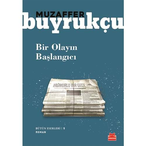 Bir Olayın Başlangıcı