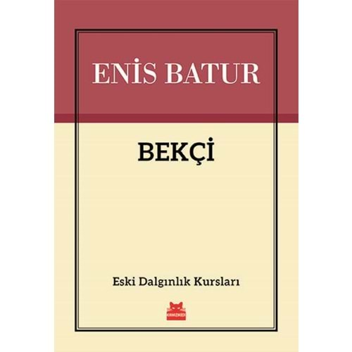 Bekçi Eski Dalgınlık Kursları