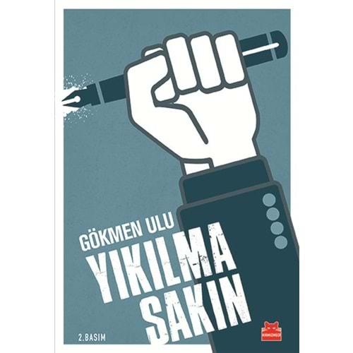 Yıkılma Sakın