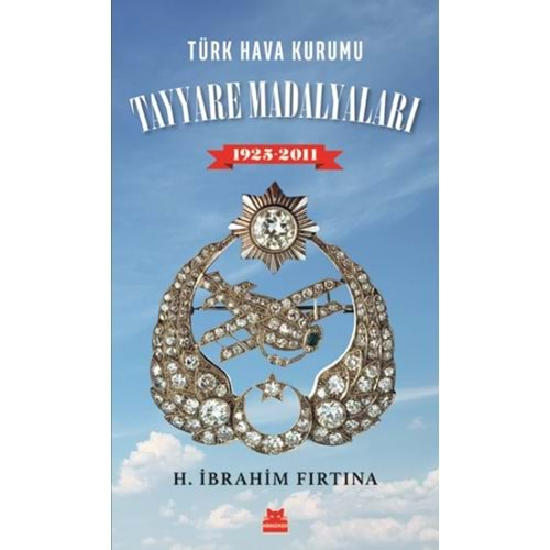 Türk Hava Kurumu Tayyare Madalyaları 1925 2011