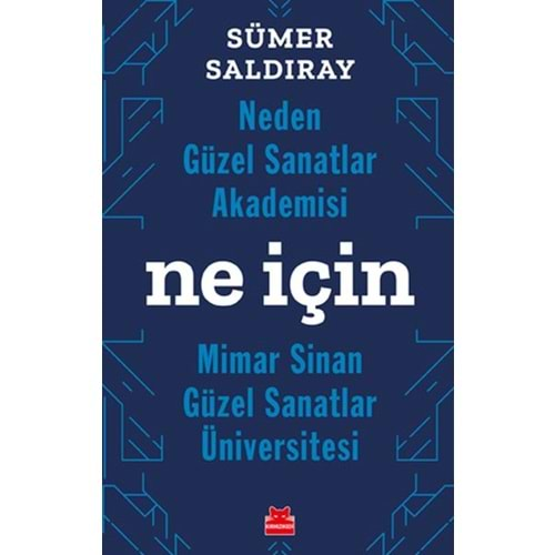 Neden Güzel Sanatlar Akademisi Ne İçin Mimar Sinan Güzel Santlar Üniversitesi