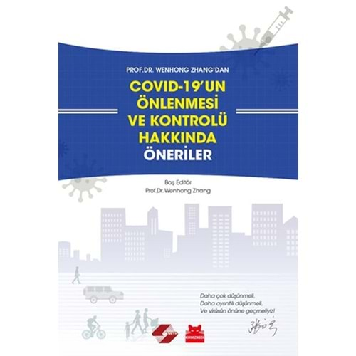 COVID 19un Önlenmesi ve Kontrolü Hakkında Öneriler