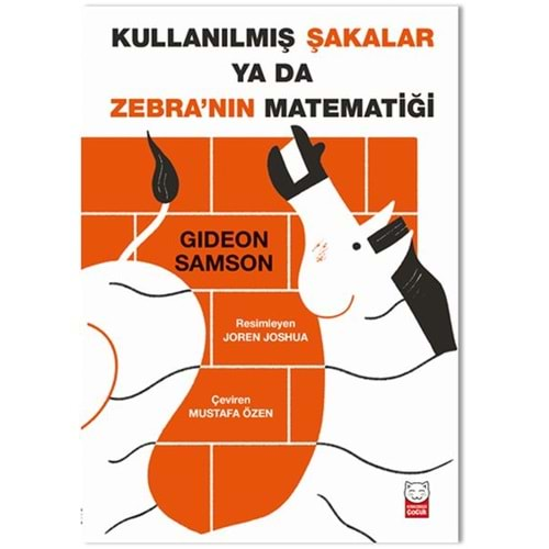 Kullanılmış Şakalar ya da Zebranın Matematiği