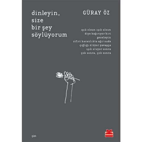 Dinleyin, Size Bir Şey Söylüyorum