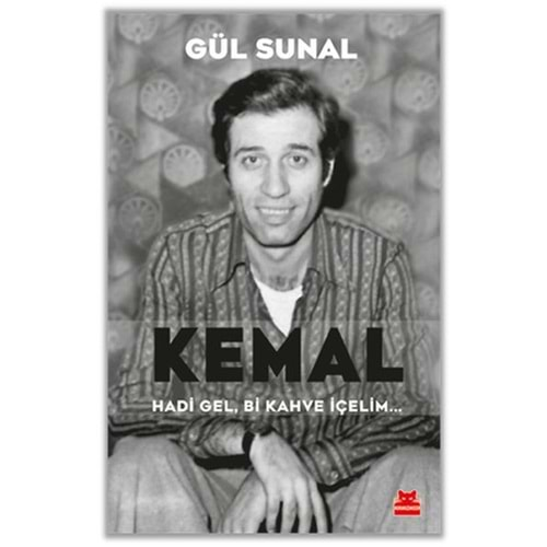 Kemal Hadi Gel, Bi Kahve İçelim