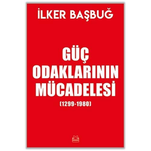 Güç Odaklarının Mücadelesi 1299 1980