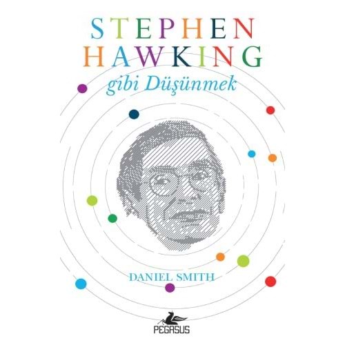 Stephen Hawking Gibi Düşünmek