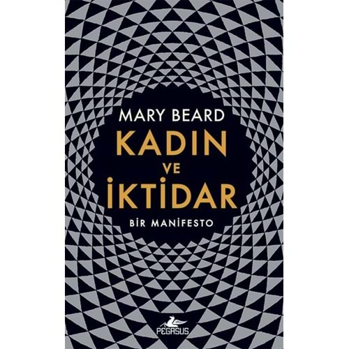 Kadın ve İktidar Bir Manifesto