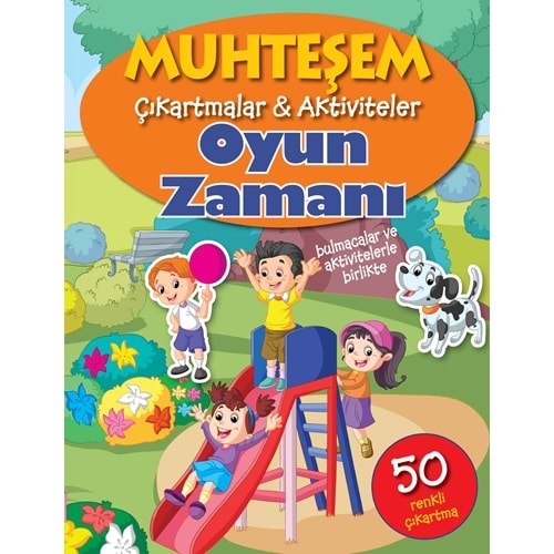 Oyun Zamanı - Muhteşem Çıkartmalar