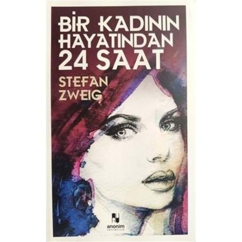 BİR KADININ HAYATINDAN 24 SAAT