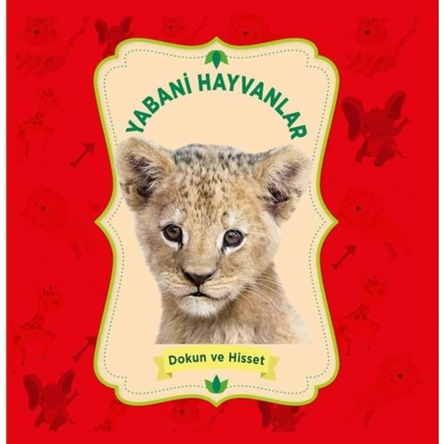 Yabani Hayvanlar - Dokun Ve Hisset