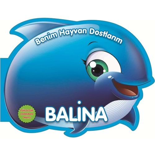 Balina Benim Hayvan Dostlarım Ciltli