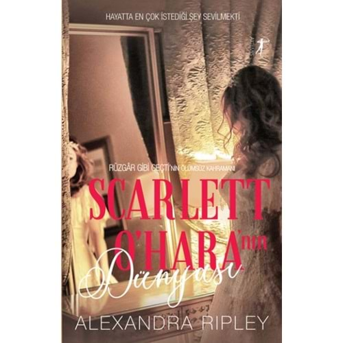 Scarlet O'Hara'nın Dünyası