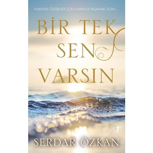 Bir Tek Sen Varsın