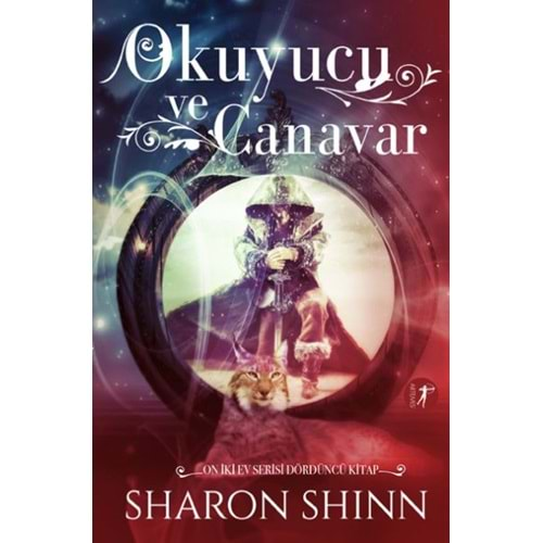 Okuyucu ve Canavar On İki Ev Serisi Dördüncü Kitap