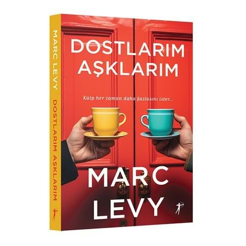 Dostlarım Aşklarım