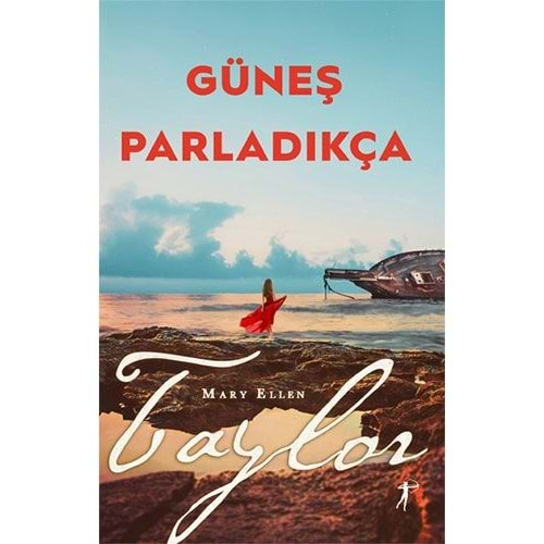 Güneş Parladıkça