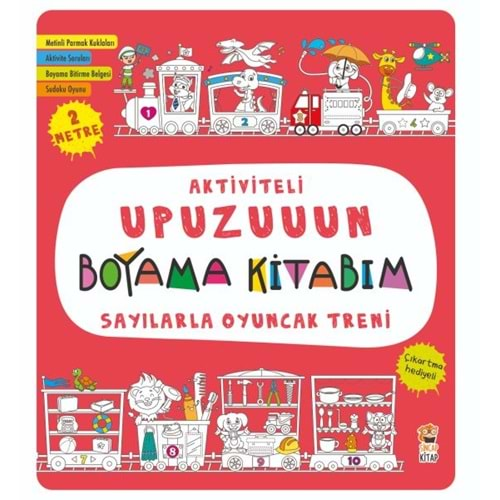 Aktiviteli Upuzuuun Boyama Kitabım - Sayılarla Oyuncak Treni