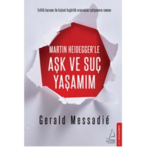 Martın Heideggerle Aşk ve Suç Yaşamım