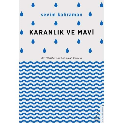 Karanlık ve Mavi