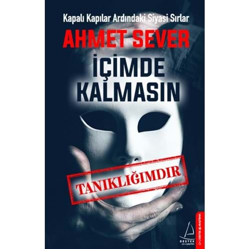 İçimde Kalmasın Tanıklığımdır