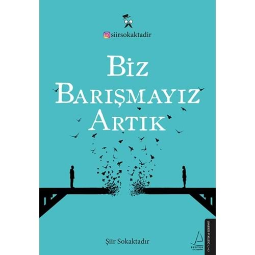 Biz Barışmayız Artık