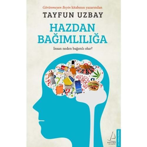 Hazdan Bağımlılığa