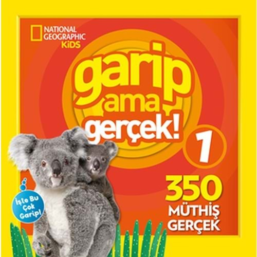 National Geographic Kids - Garip Ama Gerçek 1