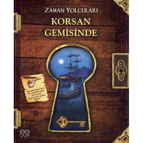 Zaman Yolcuları Korsan Gemisinde