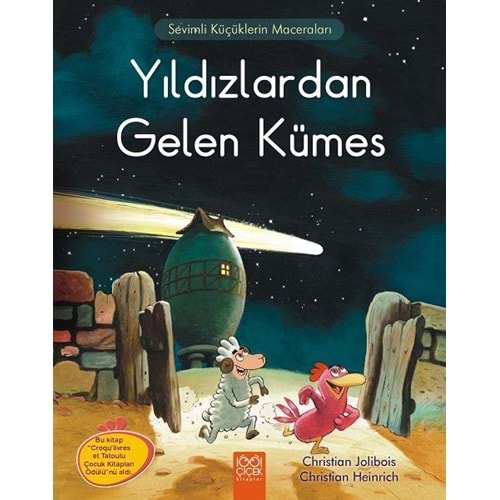 Meraklı Tavuklar: Yıldızlardan Gelen Kümes