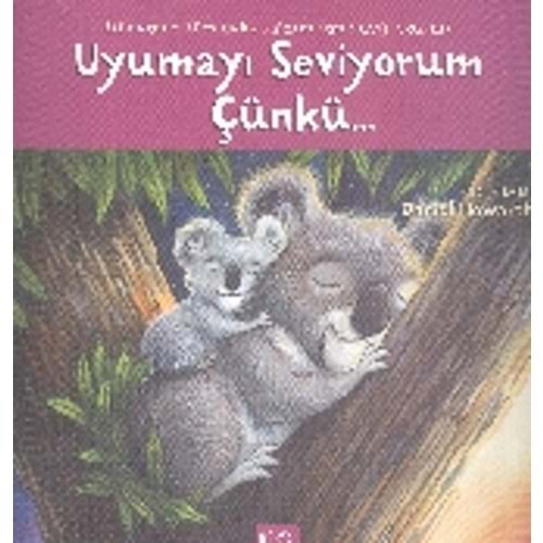 Uyumayı Seviyorum Çünkü...