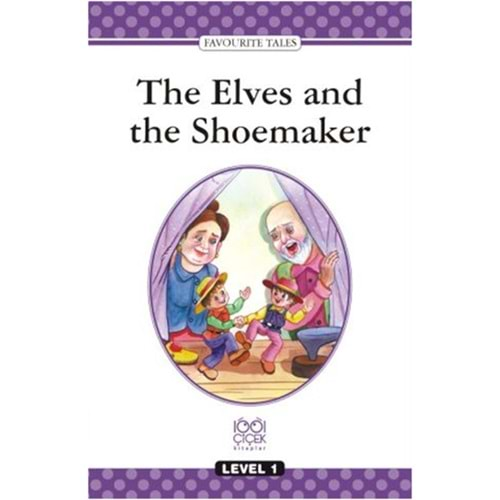 The Elves and the Shoemaker Level 1 Book