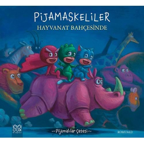 Pijamaskeliler Hayvanat Bahçesinde