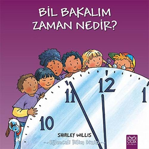 Bil Bakalım Zaman Nedir?