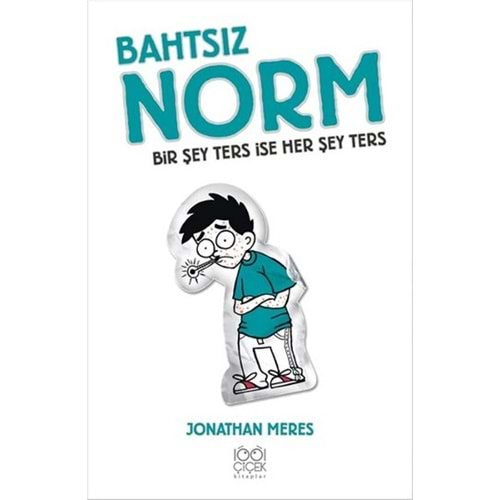 Bahtsız Norm Bir Şey Ters İse Her Şey Ters Cilt: 5