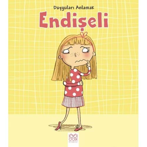 Duyguları Anlamak - Endişeli