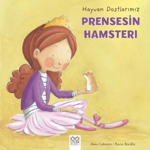 Hayvan Dostlarımız - Prensesin Hamsterı