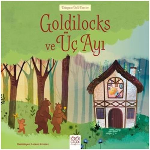 Goldilocks ve Üç Ayı